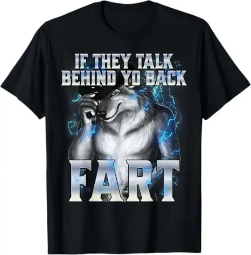 Men's & Women's Funny Wolf Graphic T-Shirt – Humor Saying Casual Tee